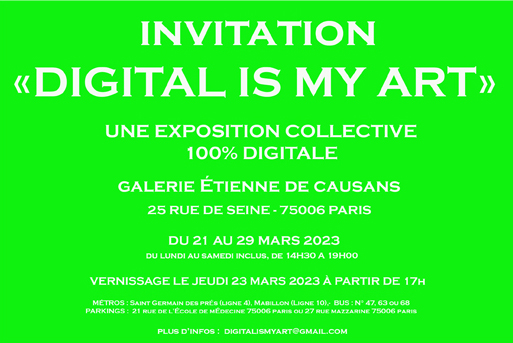 EXPOSITION COLLECTIVE «DIGITAL IS MY ART»